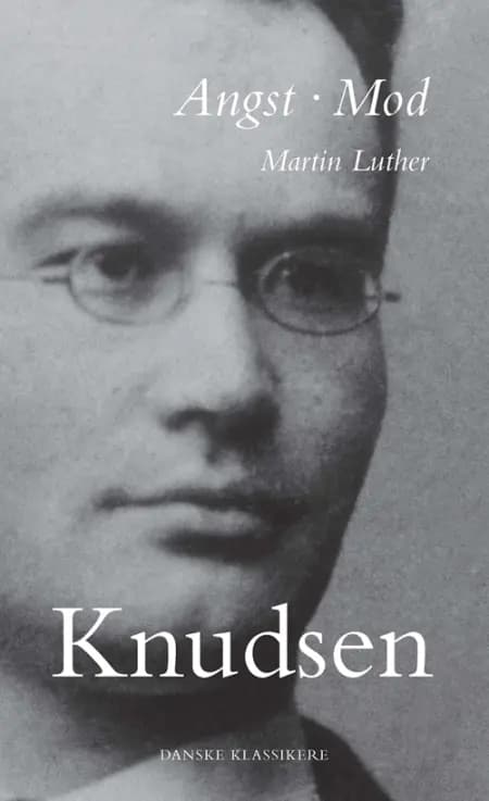 Angst - Mod (Martin Luther) af Jakob Knudsen