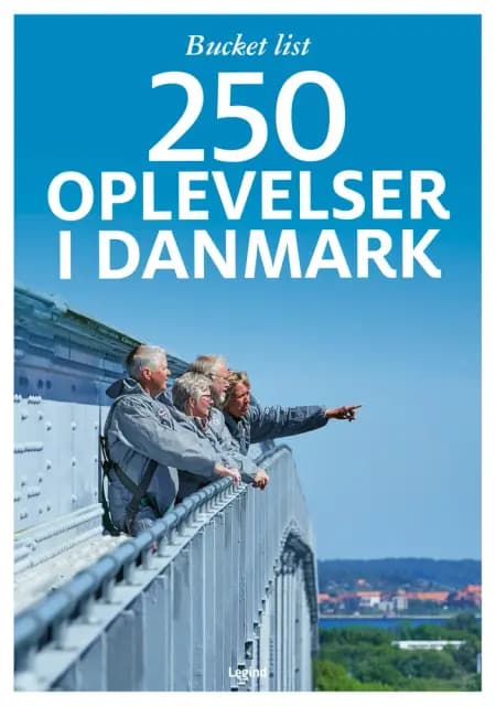 Bucket list - 250 oplevelser i Danmark af Jørgen Hansen