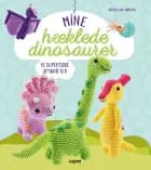 Mine hæklede dinosaurer af Jacqueline Annecke