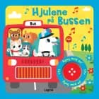 Hjulene på bussen - Sangbog med musik af Claire Stamper