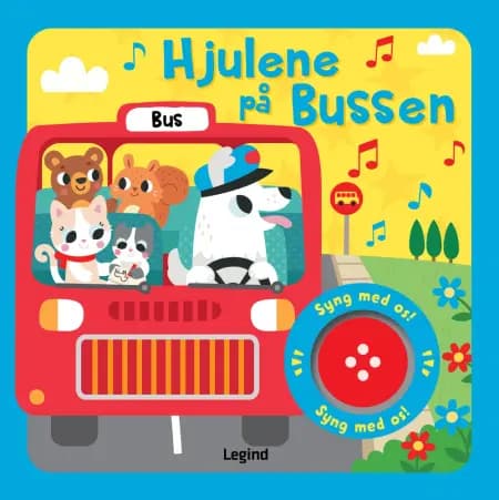 Hjulene på bussen - Sangbog med musik af Claire Stamper