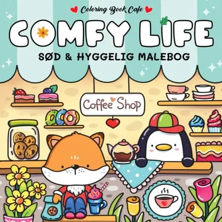 Malebog: Comfy Life - Cozy Coloring af Coloring Book Cafe