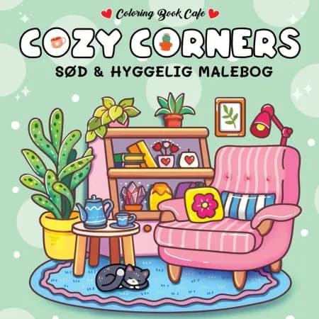 Malebog: Cozy Corners - Cozy Coloring af Coloring Book Cafe