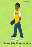 Nelson får (ikke) en bror af Marie Duedahl