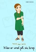 Kleo er vred på sin krop af Marie Duedahl