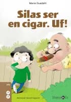 Silas ser en cigar af Marie Duedahl