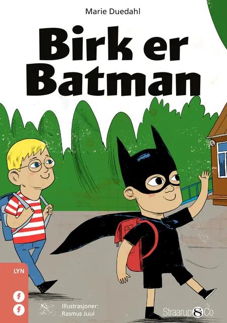 Birk er batman (norsk) af Marie Duedahl