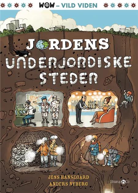 Jordens underjordiske steder af Jens Hansegård