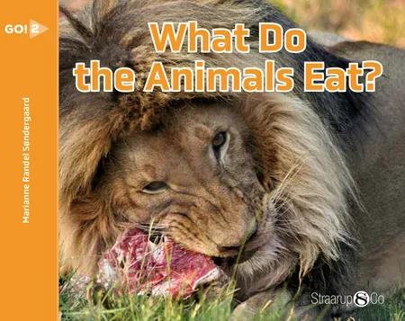 What Do the Animals Eat af Marianne Søndergaard
