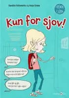 Kun for sjov af Sandra Schwartz
