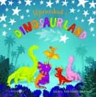 Stjerneskud i dinosaurland af Sara Berg, Sanna Borell og Karen Frimodig