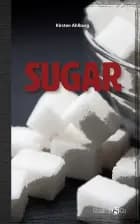 Sugar af Kirsten Ahlburg