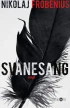 Svanesang af Nikolaj Frobenius