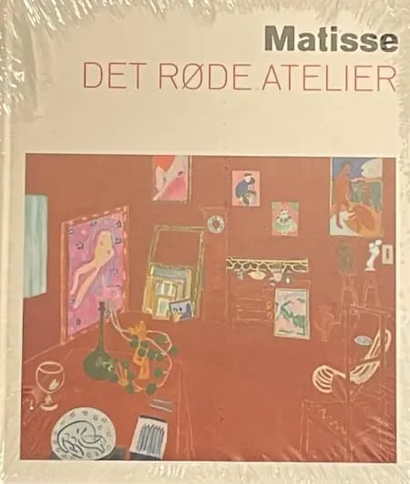 Matisse. Det røde atelier af Dorthe Aagesen
