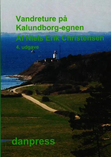 Vandreture på Kalundborg-egnen af Niels Erik Christensen