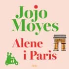 Alene i Paris af Jojo Moyes