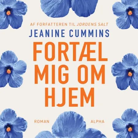 Fortæl mig om hjem af Jeanine Cummins