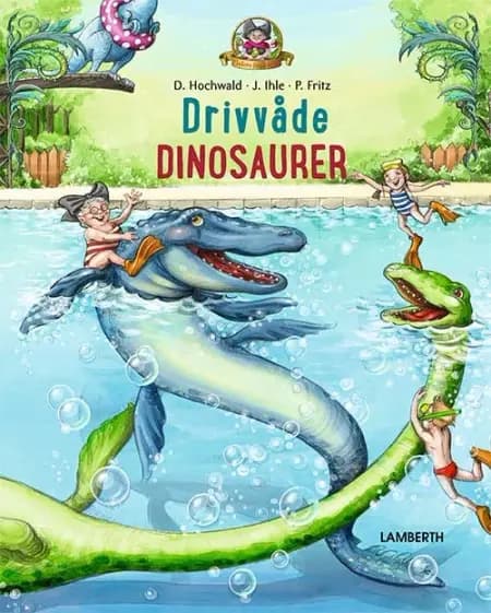 Drivvåde dinosaurer af Jörg Ihle