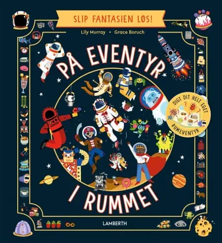 På eventyr i rummet af Lily Murray