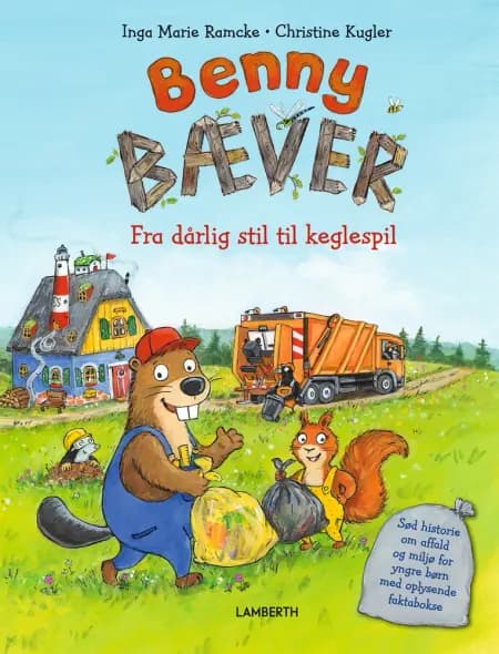 Benny Bæver af Inga Marie Ramcke