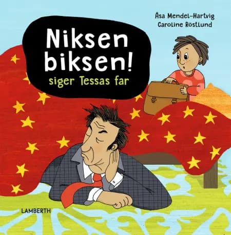 Niksen biksen! siger Tessas far af Åsa Mendel-Hartvig
