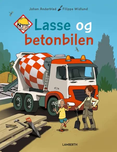 Lasse og betonbilen af Johan Anderblad