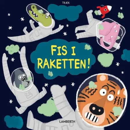 Fis i raketten! af Mike Henson