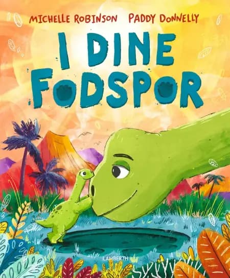 I dine fodspor af Michelle Robinson