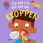 De første 100 ord om kroppen af Fran Bromage