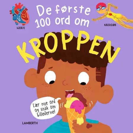 De første 100 ord om kroppen af Fran Bromage