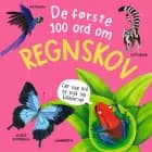 De første 100 ord om regnskov af Fran Bromage