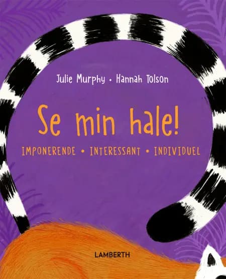 Se min hale! af Julie Murphy