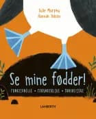 Se mine fødder! af Julie Murphy