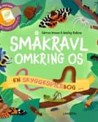 Småkravl omkring os af Carron Brown