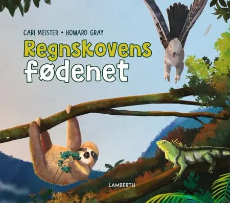 Regnskovens fødenet af Cari Meister