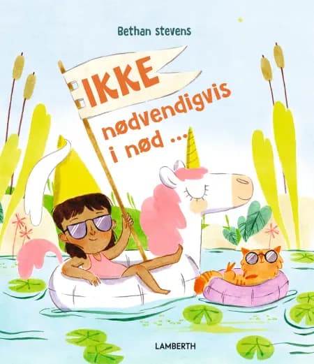 Ikke nødvendigvis i nød af Bethans Stevens