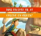 Har du lyst til at opleve en ørken?