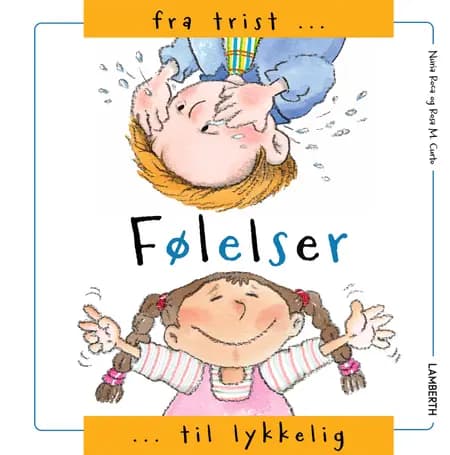 Følelser - fra trist til lykkelig af Núria Roca