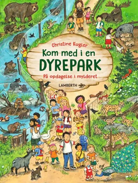 Kom med i en dyrepark af Christine Kugler