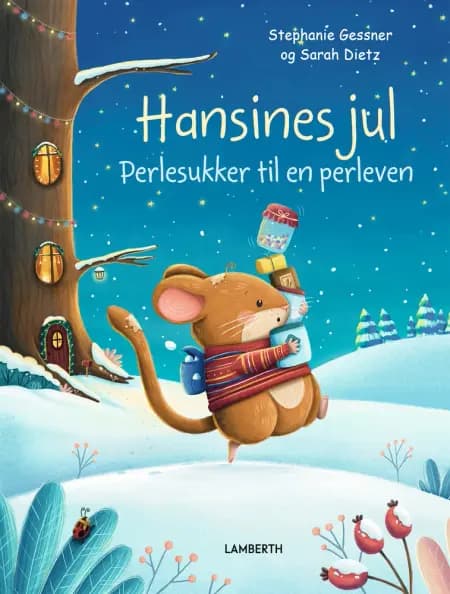 Hansines jul - Perlesukker til en perleven af Stephanie Gessner