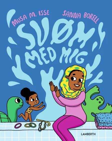 Svøm med mig af Musa M. isse