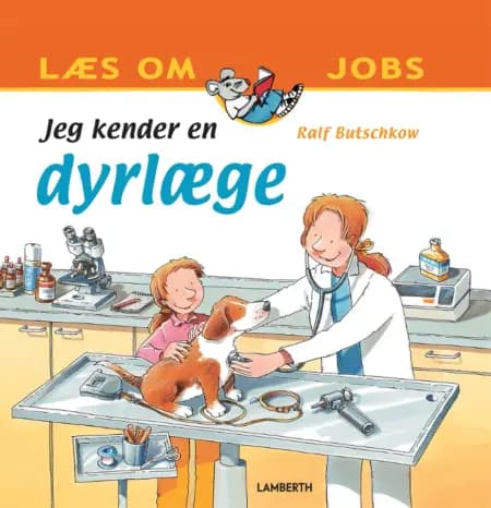 Jeg kender en dyrlæge af Ralf Butschkow