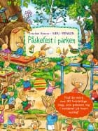Væk i vrimlen - påskefest i parken af Joachim Krause