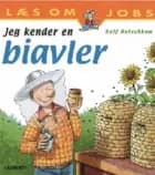 Jeg kender en biavler af Ralf Butschkow