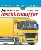 Jeg kender en lastbilchauffør af Ralf Butschkow