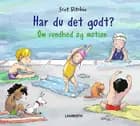 Har du det godt? af Scot Ritchie