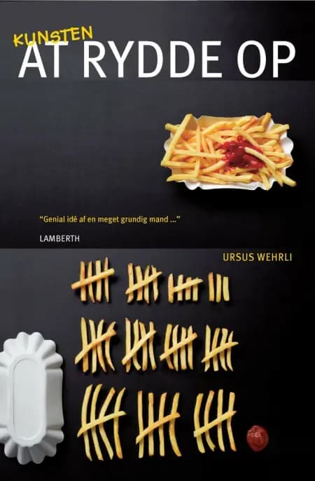Kunsten at rydde op af Ursus Wehrli