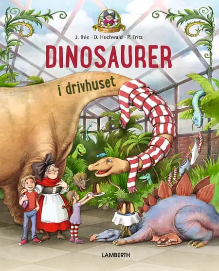 Dinosaurer i drivhuset af Jörg Ihle