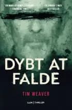 Dybt at falde af Tim Weaver