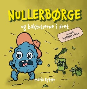 Nullerbørge og baktusserne i øret af Maria Rytter